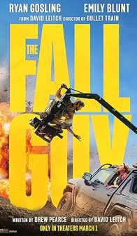 The Fall Guy   Rated PG-13