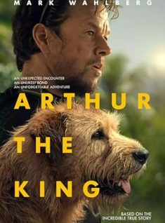 Arthur the King  Rated PG-13