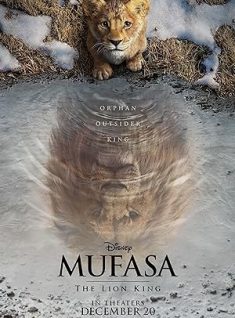 Mufasa: The Lion King