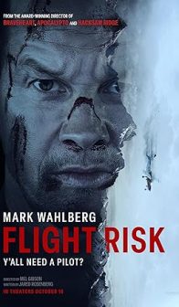 Flight Risk RATED R (violence & Language)