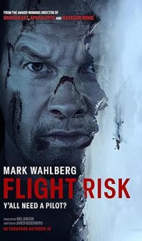 Flight Risk RATED R (violence & Language)