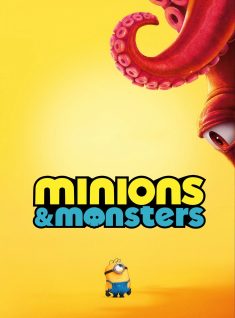 MINIONS & MONSTERS